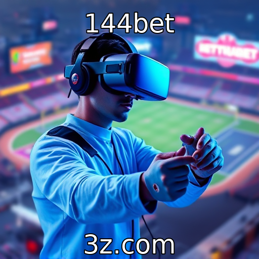 144bet | Tecnologia de realidade virtual transforma experiências de jogo